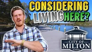 Milton Florida! What is it like? [Full Overview]