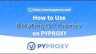 How to Use Rotating ISP Proxies on PYPROXY?  #proxy #pyproxy #socks