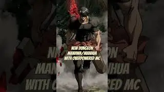 New Dungeon ☘️Manhwa☘️ With OP MC 
