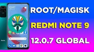 ROOT REDMI NOTE 9 12.0.7 GLOBAL