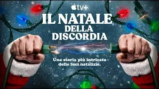 Il Natale della Discordia • TRAILER ITA • Apple TV+ Original • FotoNerd