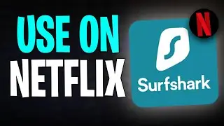 How to Use Surfshark VPN on Netflix 2025 - EASY ✅