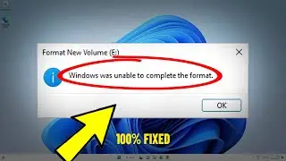 Windows was unable to complete the format - How To Fix unable to complete the format Error 💯% Solved