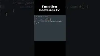 JavaScript - Function Factories #2