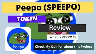 What is Peepo (PEEPO) Coin | Review About PEEPO Token