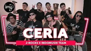 CERIA - J-ROCKS Ft. INDOMUSIKTEAM 