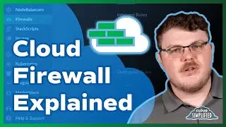 Linode Cloud Firewall Explained | Clear and Intuitive Network Control to and from All your Servers