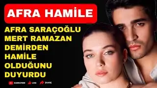 Afra Saraçoğlu hamile. Mert Ramazan Demir baba oluyor