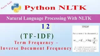 12 - Term Frequency–Inverse Document Frequency (TF-IDF) |TF-IDF Concept and Implementations| Sklearn