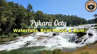 Exploring Pykara | Stunning Waterfalls, Dam Serene Boat House | Tranquil Beauty of the Nilgiris | 4K