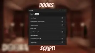 DOORS SCRIPT (AUTO SKIP LEVEL, KEY ESP, AUTO 100 LEVEL!) *PASTEBIN