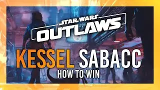 Kessel Sabacc | How to Play & Win | Star Wars: Outlaws