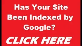 Google Index Checker | How To See If Your Blog Post Has Been Indexed By Google
