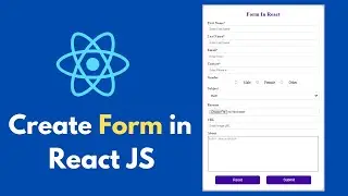 Create a Complete Form using React JS | React Forms