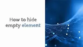 CSS Tip: How to hide empty HTML element in a page