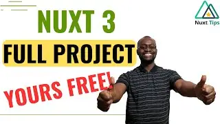 Nuxt 3 Full Project - Get Your Free Nuxt 3 Project Now