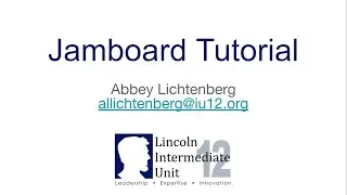 Jamboard Tutorial