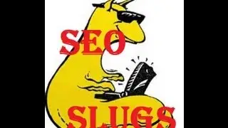 seo slugs - What Are They And How Do They Help Get My Blog Posts Ranked