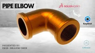 SolidWorks Tutorial How to make Pipe Elbow | Pipe Elbow Keyshot | CADable | Pipe Elbow Fitting