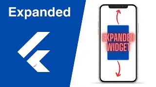 What are Expanded Widgets in Flutter | Expanded Widget Flutter