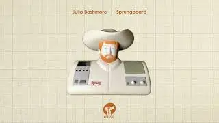 Julio Bashmore - Sprungboard (Extended Mix)