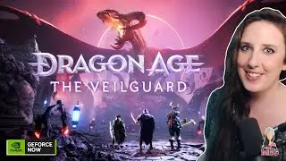 🔴 LIVE | Dragon Age: The Veilguard - The Singing Blade on GeForce NOW RTX 4080