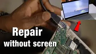 How to repair a laptop without a display and Replace the screen