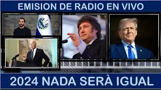 2024 NADA SERÀ IGUAL- PERSONAJES Y NOTICIAS DEL MUNDO- EMISION DE RADIO G24 GLOBAL PRESS