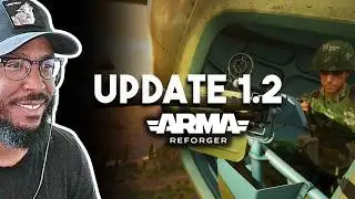 Arma Reforger's Best Update Yet | Update 1.2 Feature Breakdown