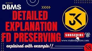 58 | DBMS | Functional Dependency Preserving: Practical Examples 
