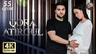 Qora atirgul (ozbek serial) 55-qism | Кора атиргул (узбек сериал) 55-кисм