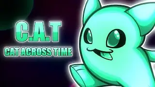 C.A.T - Cat Across Time GAMEPLAY (Check Description for Timestamps)