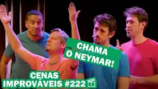 CENAS IMPROVÁVEIS 