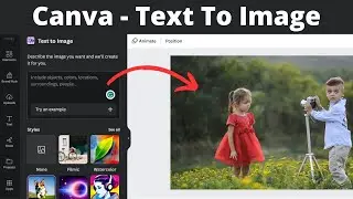 Canva - How To Use Text to Image Generator