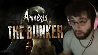 AMNESIA THE BUNKER is so SCARY I had to stop playing