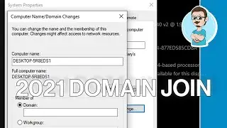 Joining a Windows 10 Computer to a Domain 2021 Edition!