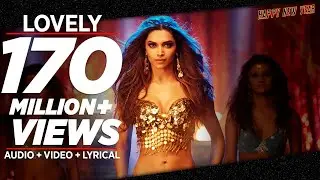 OFFICIAL: Lovely FULL VIDEO Song | Shah Rukh Khan | Deepika Padukone | Kanika Kapoor