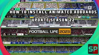 SMOKEPATCH FOOTBALL LIFE 2023 - HOW TO INSTALL ANIMATED ADBOARDS UPDATE SIDER VERSION | PES 2021 MOD