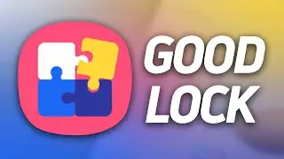 Samsung Good Lock 2021 - First Look and Hands On
