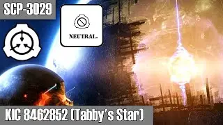 SCP-3029 KIC 8462852 (Tabbys Star) (SCP Foundation Readings)