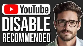 How To Disable Recommended Videos On YouTube | Is It Possible? (2024)