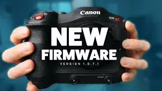 The Canon C70 Keeps Getting Better | 2023 Firmware 1.0.7.1