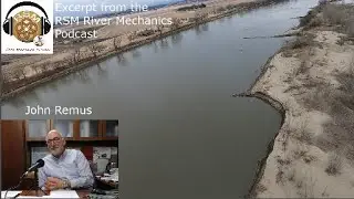 Missouri River Management and Sediment (ft. John Remus)