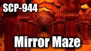 SCP-944 Mirror Maze | object class euclid