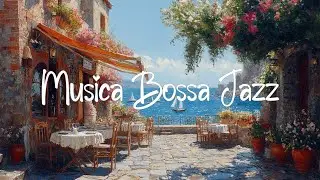 Bossa Nova Jazz Instrumental em Café Costeiro Aconchegante ~ Música para Concentração