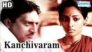 Kanchivaram {HD} - Prakash Raj - Shreya Reddy - Sree Kumar - Full Hindi Movie - (With Eng Subtitles)