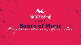 Basics of Music: Lesson 4