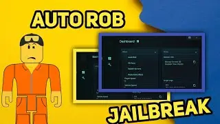 Script Jailbreak | Auto Rob, Kill Aura | Mobile Support 🔥