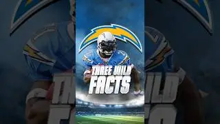 WILD NFL FACTS FOR THE CHARGERS! 