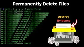 How Hackers Permanently Delete Files (LEAVE NO TRACE) | Shred - Kali Linux